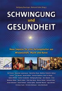 Bild vom Artikel Schwingung und Gesundheit vom Autor Sabine Rittner