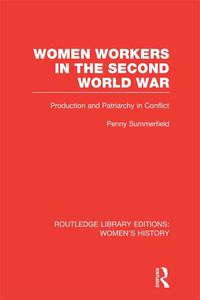 Produktbild: Women Workers in the Second World War