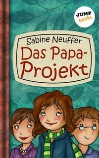 Produktbild: Neles Welt - Band 1: Das Papa-Projekt
