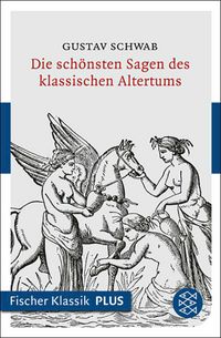 Produktbild: Die sch&ouml;nsten Sagen des klassischen Altertums