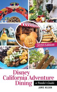 Produktbild: Disney California Adventure Dining 2020: A Foodie's Guide