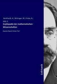 Bild vom Artikel Ezyklopadie der mathematischen Wissenschaften vom Autor H. Burkhardt