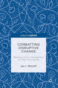 Produktbild: Combatting Disruptive Change
