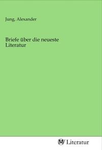 Produktbild: Briefe &uuml;ber die neueste Literatur