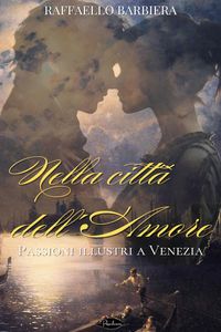 Produktbild: Nella citt&agrave; dell'amore