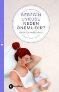 Produktbild: Bebegin Uykusu Neden &Ouml;nemlidir
