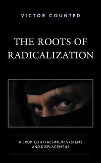 Produktbild: The Roots of Radicalization