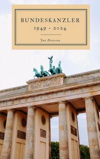 Produktbild: Bundeskanzler 1949 - 2024