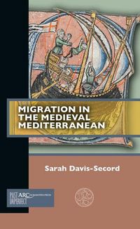Produktbild: Migration in the Medieval Mediterranean