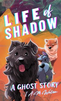 Produktbild: Life of Shadow (Camp Effigy Series, #2)