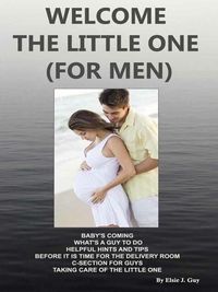 Produktbild: Welcome The Little One (For Men)