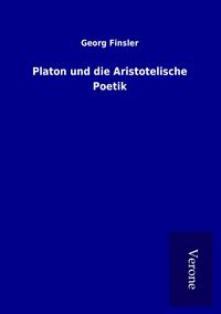 Produktbild: Platon und die Aristotelische Poetik