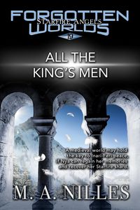 Produktbild: All the King's Men (Starfire Angels: Forgotten Worlds, #19)