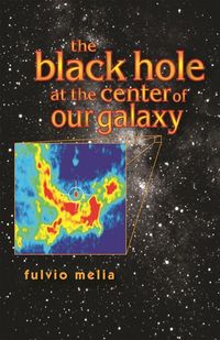 Produktbild: Melia, F: Black Hole at the Center of Our Galaxy