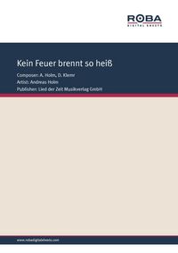 Produktbild: Kein Feuer brennt so hei&szlig;
