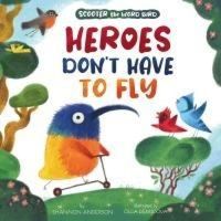 Produktbild: Clever Publishing: Heroes Don't Have to Fly