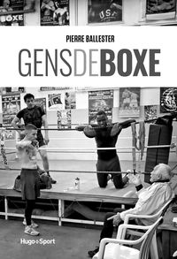 Bild vom Artikel Gens de boxe vom Autor Pierre Ballester