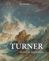 Produktbild: Turner : Ma&icirc;tre et inspiration