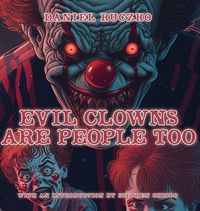 Produktbild: Evil Clowns Are People Too