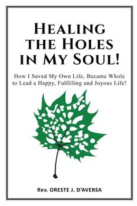 Produktbild: Healing the Holes in My Soul!