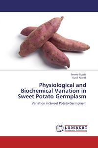 Produktbild: Physiological and Biochemical Variation in Sweet Potato Germplasm