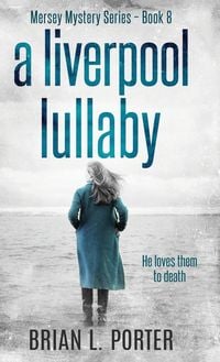 Produktbild: A Liverpool Lullaby