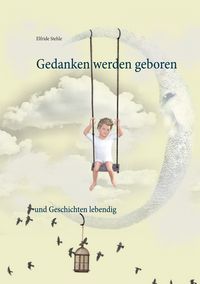 Produktbild: Gedanken werden geboren