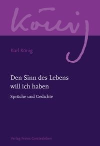 Produktbild: Den Sinn des Lebens will ich haben