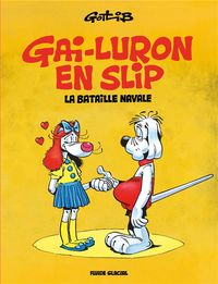 Produktbild: Gai-Luron en slip : la bataille navale