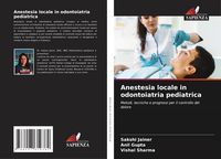 Produktbild: Anestesia locale in odontoiatria pediatrica