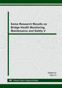 Produktbild: Some Research Results on Bridge Health Monitoring, Maintenance and Safety V