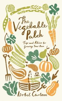 Produktbild: Carlson, I: The Vegetable Patch