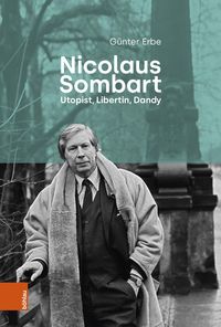 Produktbild: Nicolaus Sombart - Utopist, Libertin, Dandy
