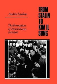 Produktbild: From Stalin To Kim Il Sung