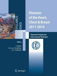 Produktbild: Diseases of the Heart, Chest & Breast 2011-2014