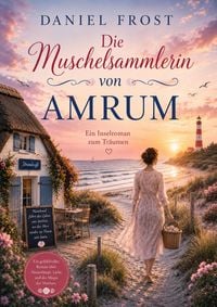Produktbild: Die Muschelsammlerin von Amrum