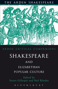 Produktbild: Shakespeare And Elizabethan Popular Culture