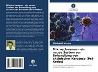 Produktbild: Mikroschwamm - ein neues System zur Behandlung von aktinischer Keratose (Pr&auml;-Krebs)