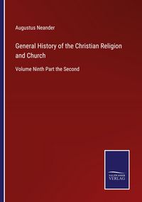 Produktbild: General History of the Christian Religion and Church