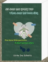 Produktbild: Als Jens mal krank war - When Jens has been sick
