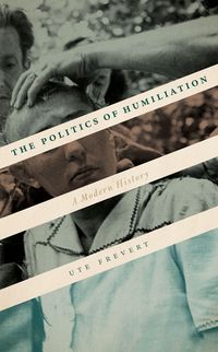 Produktbild: The Politics of Humiliation