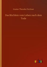 Produktbild: Das B&uuml;chlein vom Leben nach dem Tode