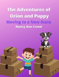 Produktbild: The Adventures of Orion and Puppy (The Creeds, #8)