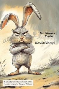 Produktbild: The Velveteen Rabbit (Has Had Enough)