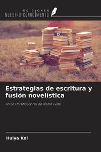 Produktbild: Estrategias de escritura y fusi&oacute;n novel&iacute;stica