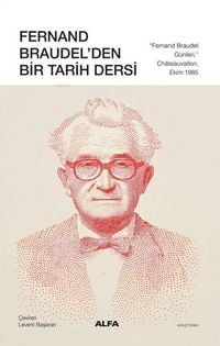 Produktbild: Fernand Braudelden Bir Tarih Dersi