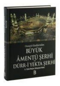 Produktbild: B&uuml;y&uuml;k Ament&uuml; Serhi ve D&uuml;rr-i Yekta Serhi