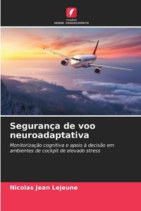 Produktbild: Seguran&ccedil;a de voo neuroadaptativa