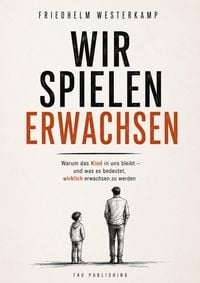 Produktbild: Wir spielen erwachsen