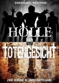 Produktbild: H&ouml;lle und Totengesicht